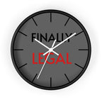 Finally Iegal Wall Clock