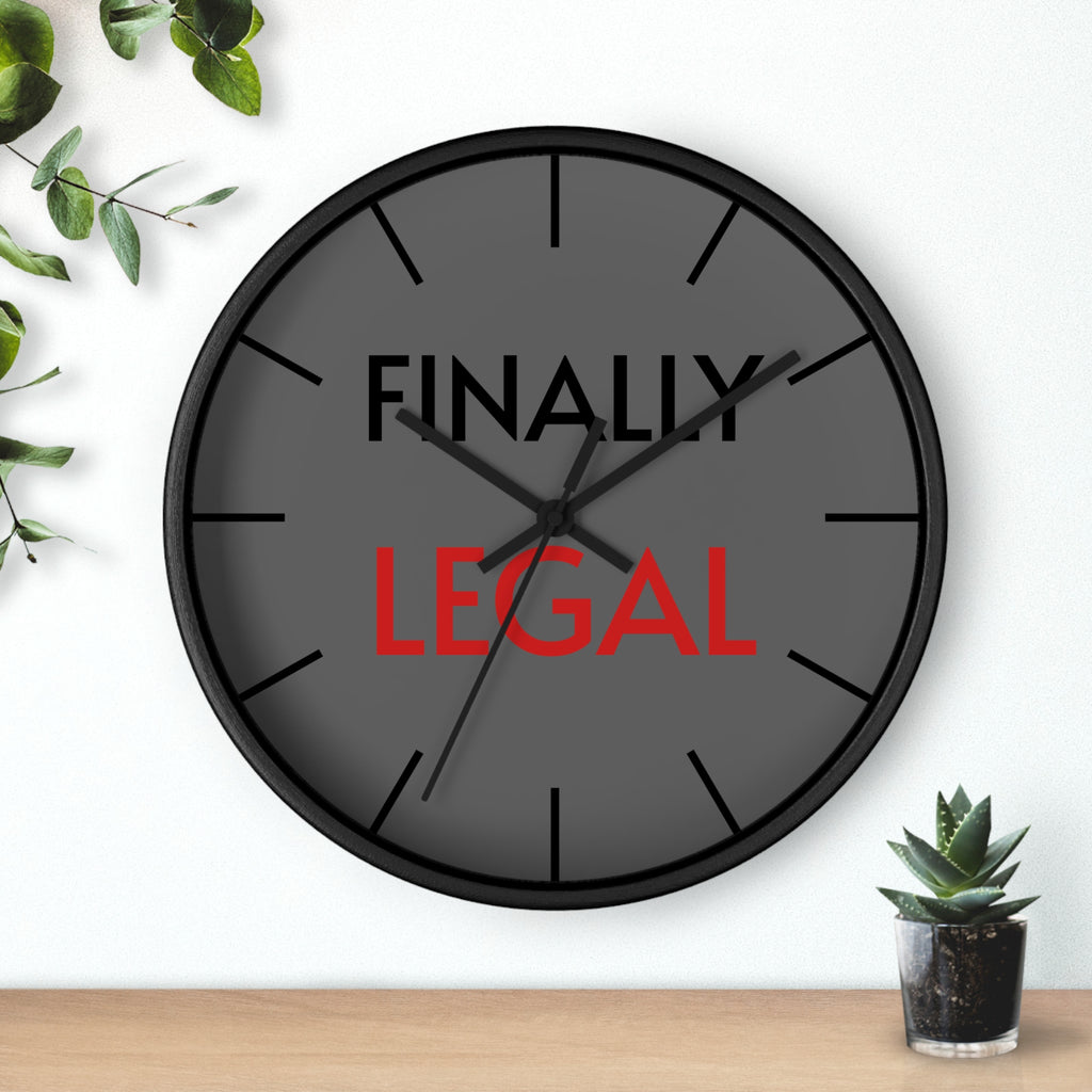 Finally Iegal Wall Clock