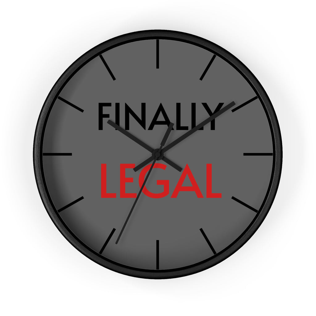 Finally Iegal Wall Clock