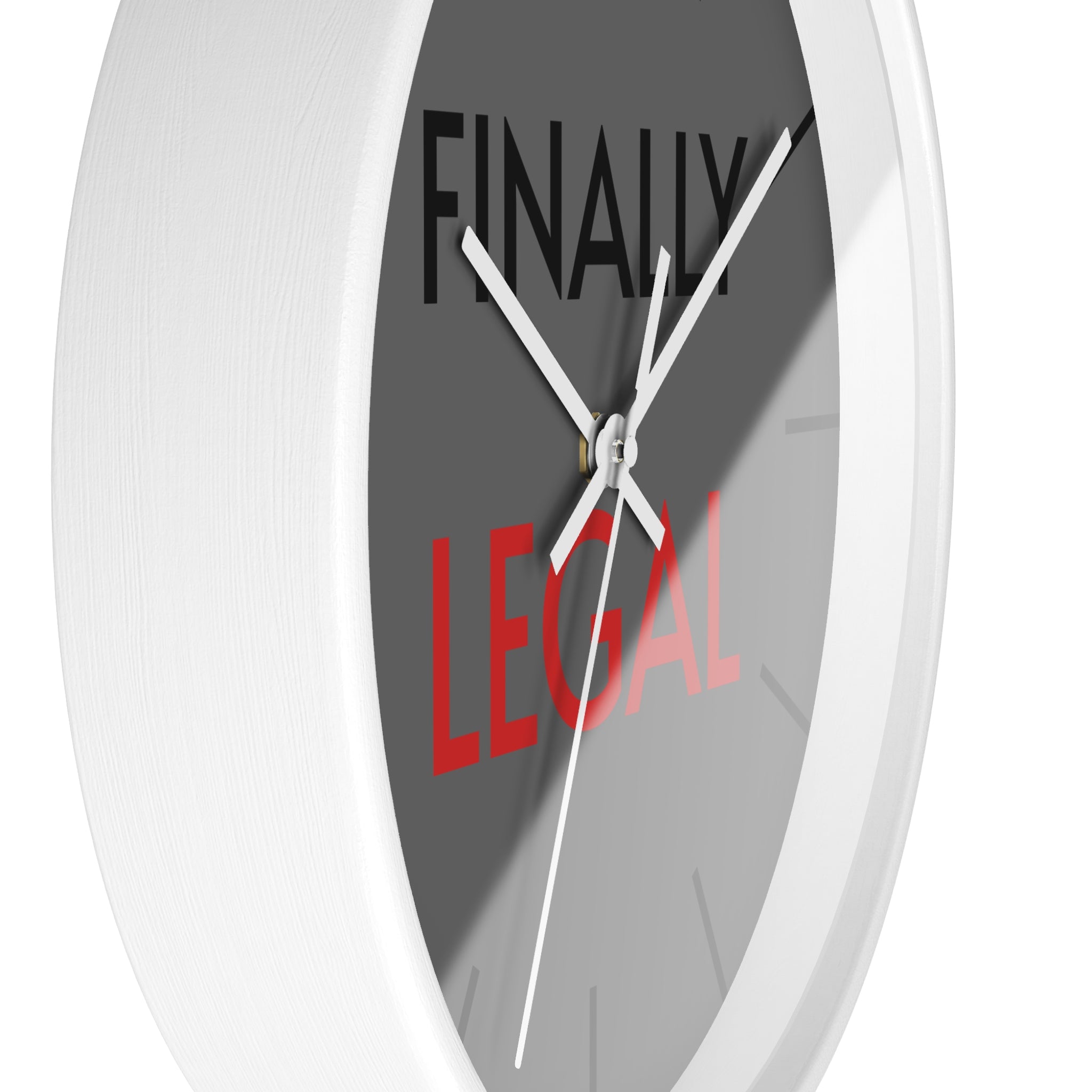 Finally Iegal Wall Clock