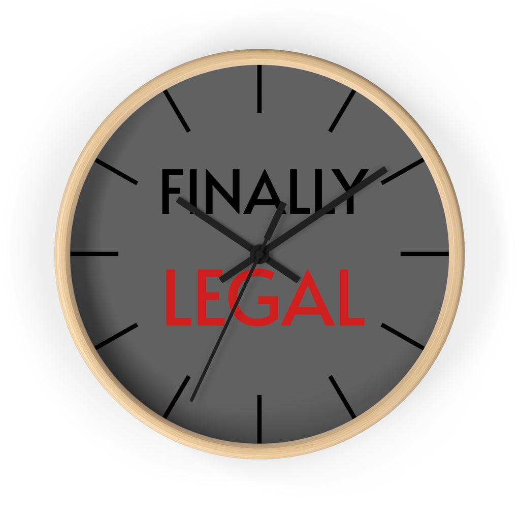 Finally Iegal Wall Clock