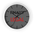 Finally Iegal Wall Clock